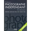 photo Editions Eyrolles / VM Profession photographe indépendant de Eric Delamarre (2ème édition)